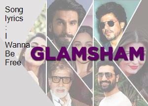 Song Lyrics I Wanna Be Free