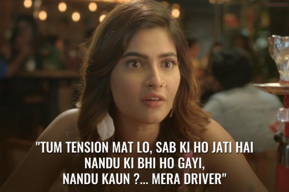 tum tension mat lo, sab ki ho jati hai, nandu ki bhi ho gayi, nandu kaun ? mera driver..